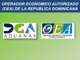 Proyecto del Operador Económico Autorizado (OEA)