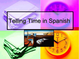 Telling Time in Spanish