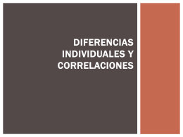 Diferencias individuales y correlaciones