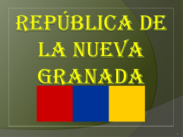 República DE LA NUEVA GRANADA