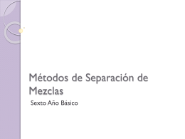 Métodos de Separación de Mezclas