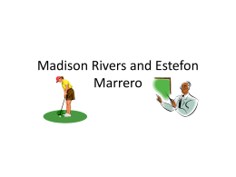 Madison Rivers and Estefon Marrero