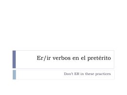 Er/ir verbos en el pretérito