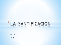 doctrinas-3-14-la-santficación-ucla-2010