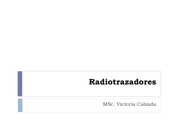 Radiotrazadores (PPT) - Centro de Investigaciones Nucleares