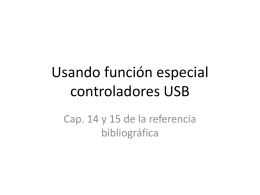 Usando función especial controladores USB