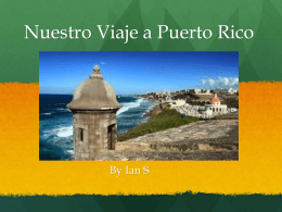 Nuestro Viaje a Puerto Rico