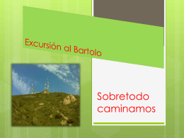 Excursión al Bartolo