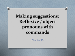 Making suggestions: Reflexive / object pronouns