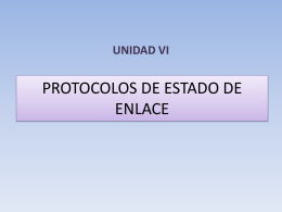 VI. Protocolos de estado de enlace - redesdearealocal-utt