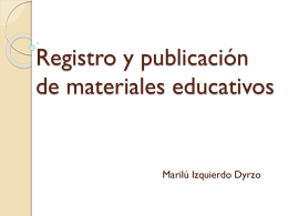 Registro y publicación de materiales educativos