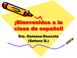 ¡Bienvenidos a la clase de Español!