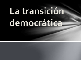 La transición democrática