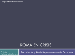 Crisis_del_Imperio_Romano - Colegio Intercultural Trememn