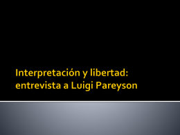 Interpretación y libertad: entrevista a Luigi Pareyson