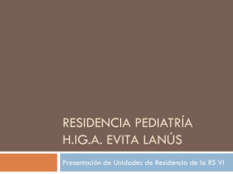 Residencia pediatría h.ig.a. evita lanús