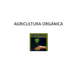 AGRICULTURA ORGÁNICA