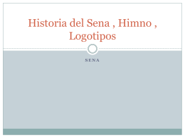 Historia del Sena , Himno , Logotipos