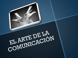 EL ARTE DE LA COMUNICACIÓN