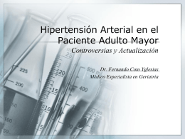 Hipertensión Arterial en el Paciente Adulto Mayor