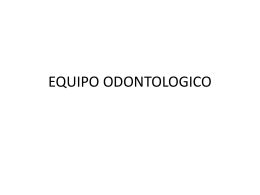 EQUIPO ODONTOLOGICO