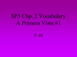 SP3 Chp. 2 Vocabulary A Primera Vista #1