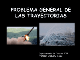 PROBLEMA GENERAL DE LAS TRAYECTORIAS