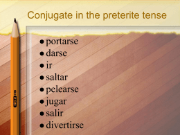 Conjugate in the preterite tense
