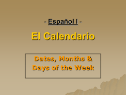 - Español I - El Calendario y La Fecha