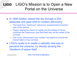 LIGO: The Portal to Spacetime