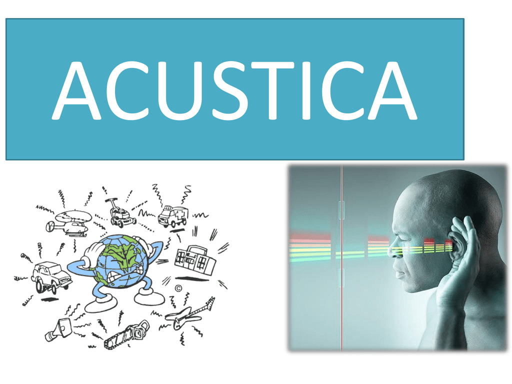 Qué significa acústica