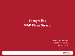 Fotografías MAP Plaza Girasol