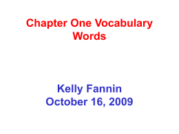 Chapter One Vocabulary Words Kelly Fannin October