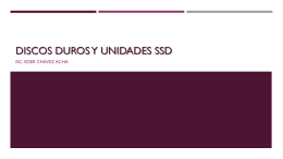 DISCOS DUROS Y UNIDADES SSD