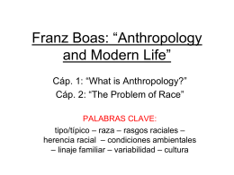 Franz Boas: “Anthropology and Modern Life”