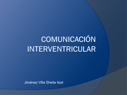 COMUNICACIÓN INTERVENTRICULAR