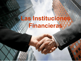 La Intermediación Financiera