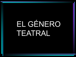 EL GÉNERO TEATRAL - Don Antonio`s Blog | Just