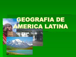 GEOGRAFIA DE AMERICA LATINA