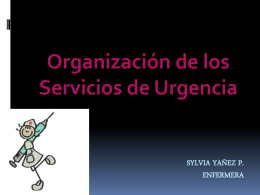 ORGANIZACION DE LOS SERVICIOS DE URGENCIA