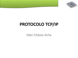 PROTOCOLO TCP/IP - BLOG DE EDER CHAVEZ ACHA |