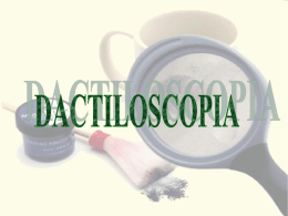 LA DACTILOSCOPIA - Justicia Forense