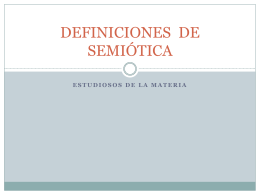 DEFINICIONES DE SEMIÓTICA