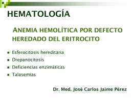 Esferocitosis hereditaria - Departamento de Medicina Interna.