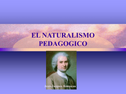 EL NATURALISMO PEDAGOGICO