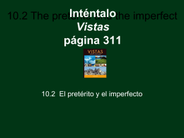 10.2 The Preterite and the Imperfect