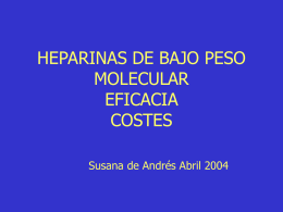 HEPARINAS DE BAJO PESO MOLECULAR MITO/REALIDAD …