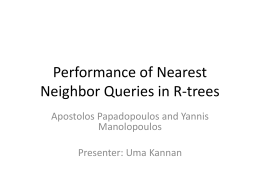 Performance of Nearest Neighbor Queries in R