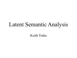 Latent Semantic Indexing (LSI)
