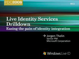 BB22: Live Identity Services Drilldown